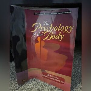 The Psychology of the Body Book Massage/Body Muscles/Relaxation